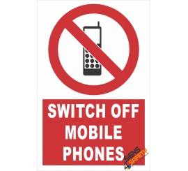 (PE4) Switch Off Mobile Phones / Electrical Sign