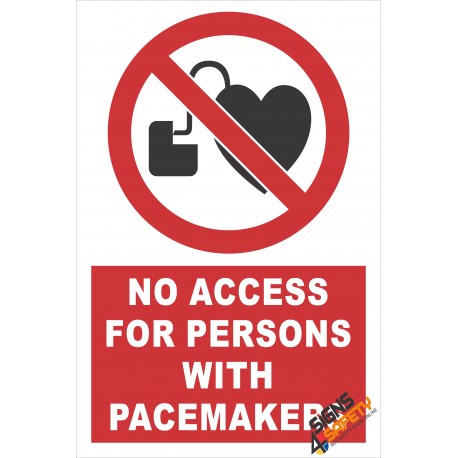 (PE7) No Access For Persons With Pacemakers / Electrical Sign