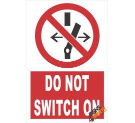 (PE13) Do Not Switch On / Electrical Sign