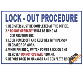 (FM6) Lock-Out Procedure Safety Rules Sign