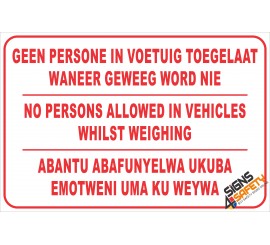 (FM15) No Person in Vechicle Weighbridge Safety Sign