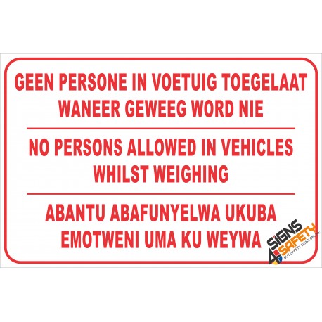 (FM15) No Person in Vechicle Weighbridge Safety Sign