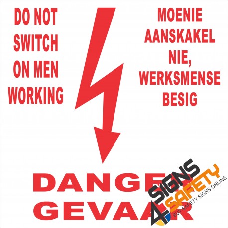 (FM21) Danger Do Not Switch On Men Working Safety Sign