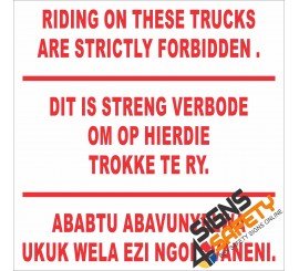 (FM39) Riding On These Trucks Forbidden Sign