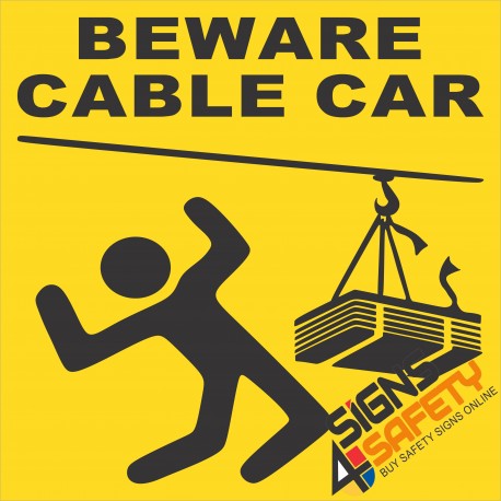 (FM43) Beware Cable Care Overhead Sign