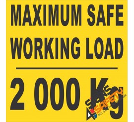 (FM45) Maximum Safe Working Load Sticker