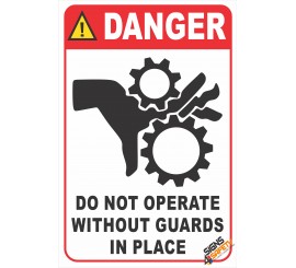 (FM48) Danger / Do Not Operate Without Guard Safety Sign