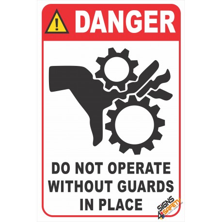 (FM48) Danger / Do Not Operate Without Guard Safety Sign