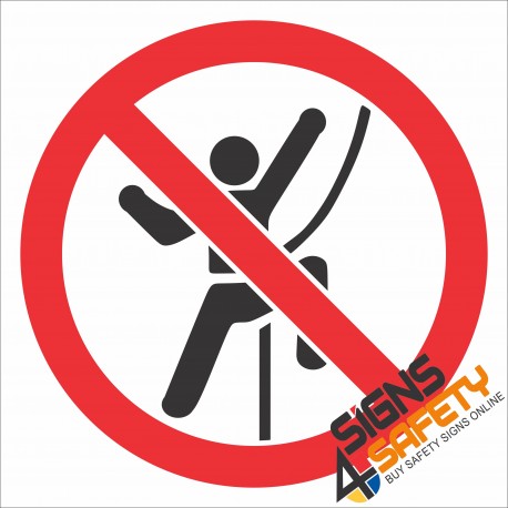 (PR18) No Climbing Sign